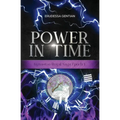 Power in Time: A Kynaston Royal Saga