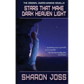 Stars That Make Dark Heaven Light