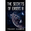 The Secrets of Eronis 8