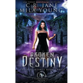 Broken Destiny: Paranormal Romance