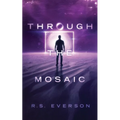 Through the Mosaic