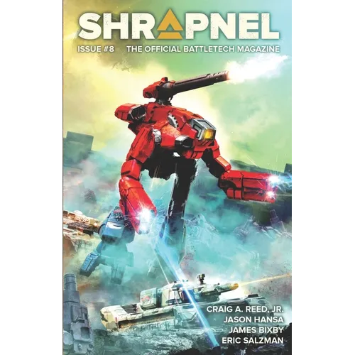 BattleTech: Shrapnel, Issue #8 (The Official BattleTech Magazine)