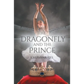 The Dragonfly and the Prince