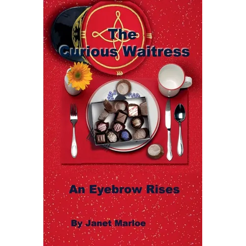 The Curious Waitress - An Eyebrow Rises