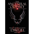 The Ancestral Odyssey: Rise of the Black Doves - Part Two