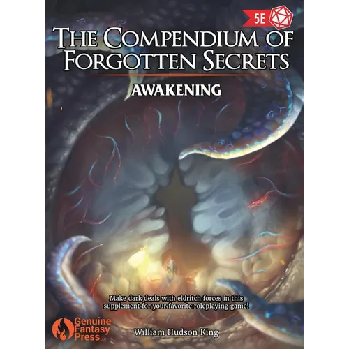 The Compendium of Forgotten Secrets: Awakening