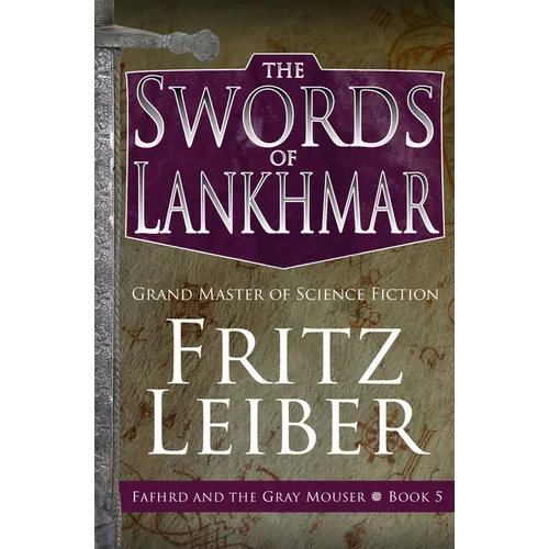 The Swords of Lankhmar
