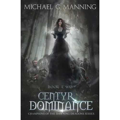 Centyr Dominance: Book 2