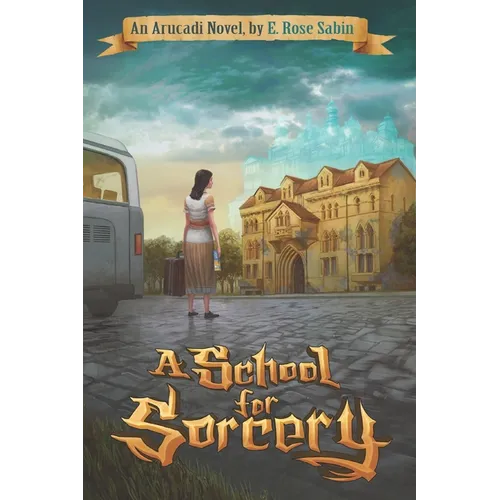 A School for Sorcery