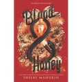 Blood & Honey