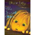 The Secret Door: Tales of Fantasy: Book One