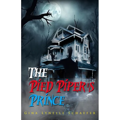 The Pied Piper's Prince