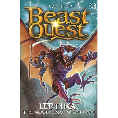 Beast Quest: Leptika the Nocturnal Nightmare: Series 30 Book 3