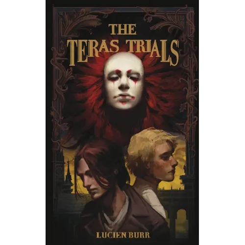The Teras Trials