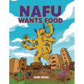 Nafu Wants Food: A Graphic Novel
