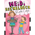 Heidi Heckelbeck and the Cookie Contest