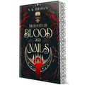 The Bounty of Blood and Nails