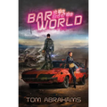 The Bar at the End of the World: The Watchers Book One