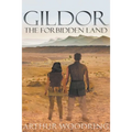 Gildor: The Forbidden Land