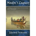 Madoc's Legacy: The Alvord Rawn Series, Book Two