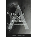 Leviticus de Tenebris: Tales of the Oneirophrenia