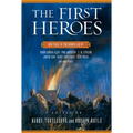 The First Heroes: New Tales of the Bronze Age