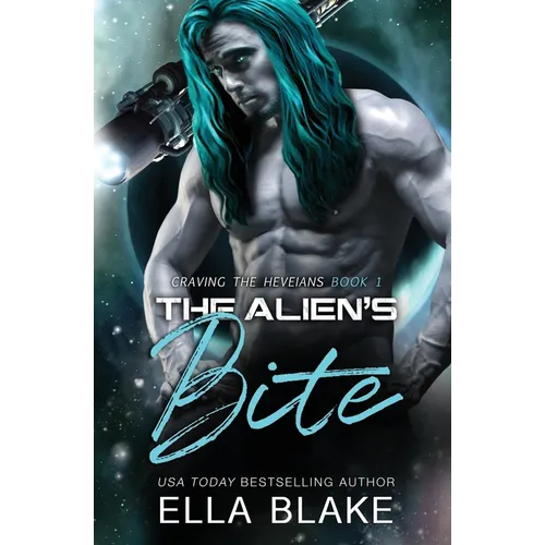 The Alien's Bite: A Sci-Fi Alien Romance