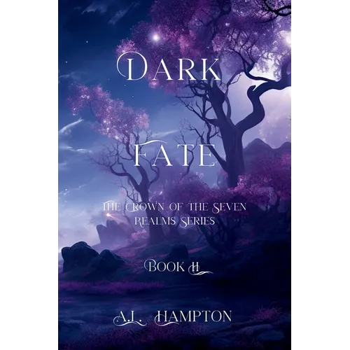 Dark Fate: The Crown of the Seven Realms Series