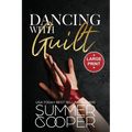 Dancing With Guilt: A Billionaire Best Friend's Brother Contemporary Romance (Large Print)