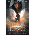 The Third Heaven: The Birth of God