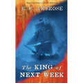 The King of Next Week