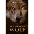 House of the Wolf