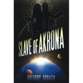 Slave of Akrona