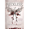 Reckless I: The Petrified Flesh