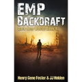 EMP Backdraft (Dark New World, Book 4) - An EMP Survival Story