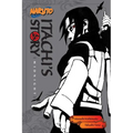 Naruto: Itachi's Story, Vol. 2: Midnight