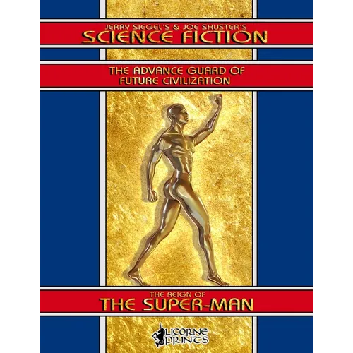 Jerry Siegel's & Joe Shuster's Science Fiction