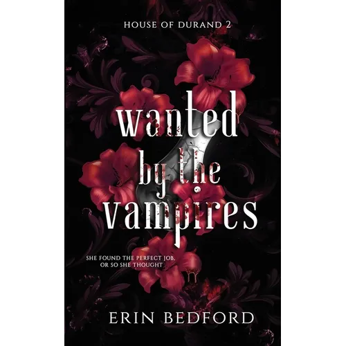 Wanted by the Vampires