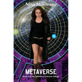 Metaverse: Book Three of the Splintered Universe Trilogy
