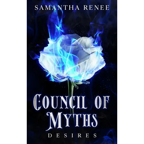 Council of Myths: Desires
