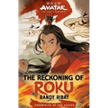 Avatar, the Last Airbender: The Reckoning of Roku (Chronicles of the Avatar Book 5)
