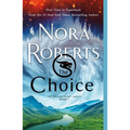 The Choice: The Dragon Heart Legacy, Book 3