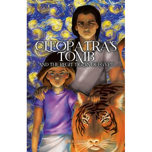 Cleopatra's Tomb and the Regit Tigers of Egypt