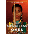The Gilded Ones #2: The Merciless Ones