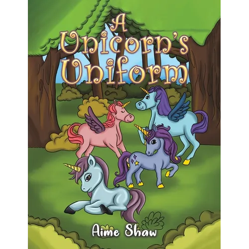 A Unicorn's Uniform