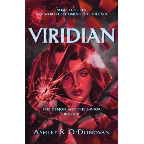 Viridian: The Demon and the Savior Book Two
