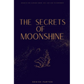 The Secrets of Moonshine