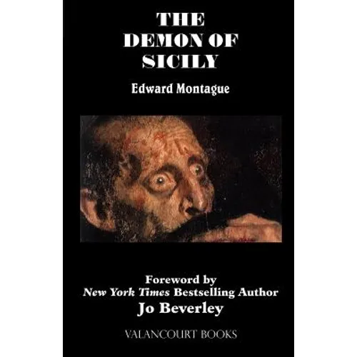 The Demon of Sicily: A Romance (200th Anniversary Edition)