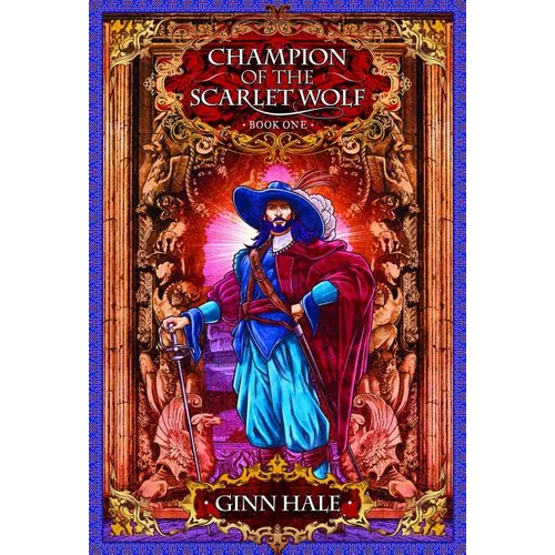 Champion of the Scarlet Wolf Book One