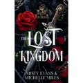 The Lost Kingdom, A Legends of the Five Crowns Series Novella